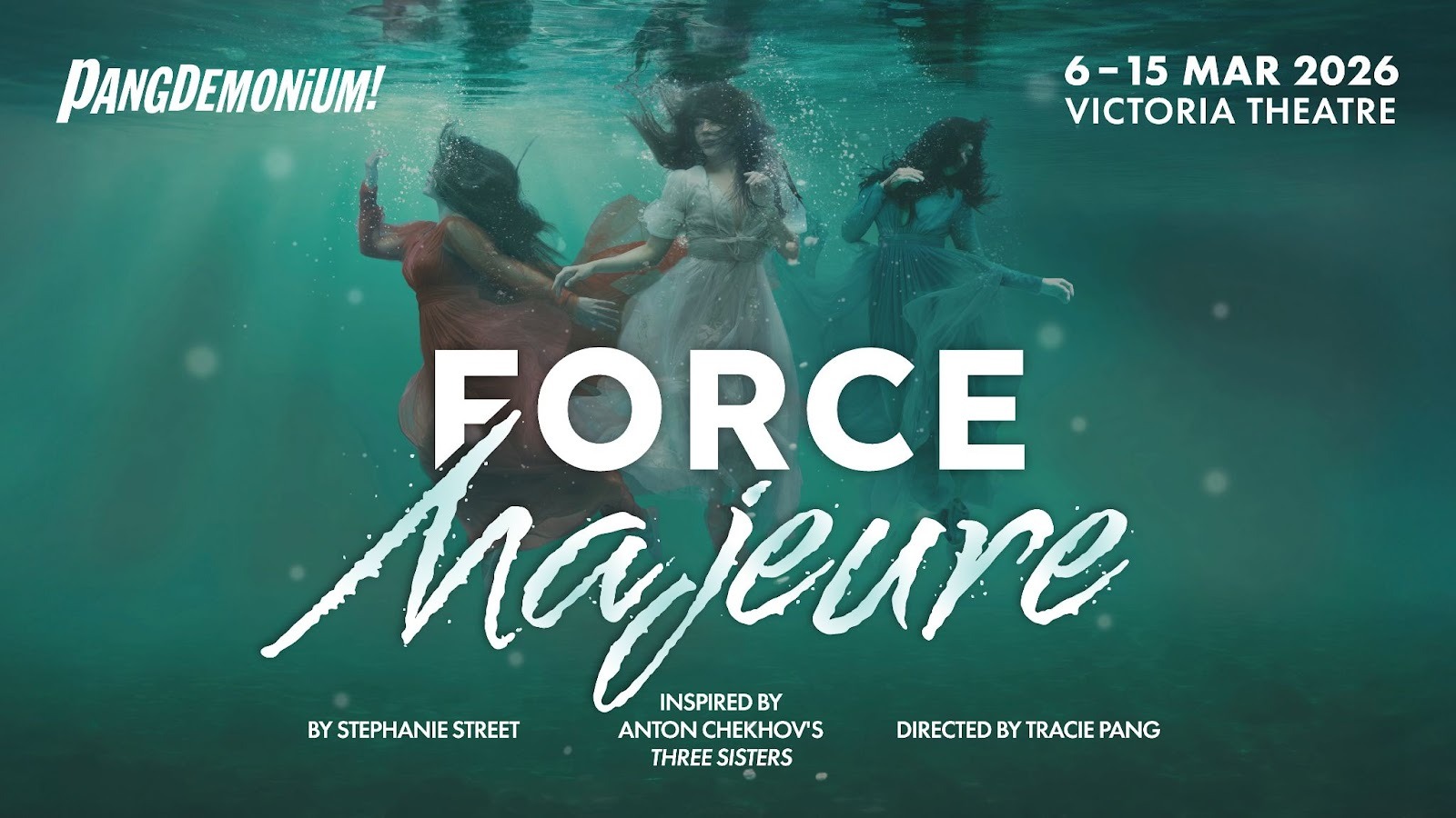 Pangdemonium Unveils Force Majeure, a Contemporary Reimagining of Chekhov’s Three Sisters - Alvinology