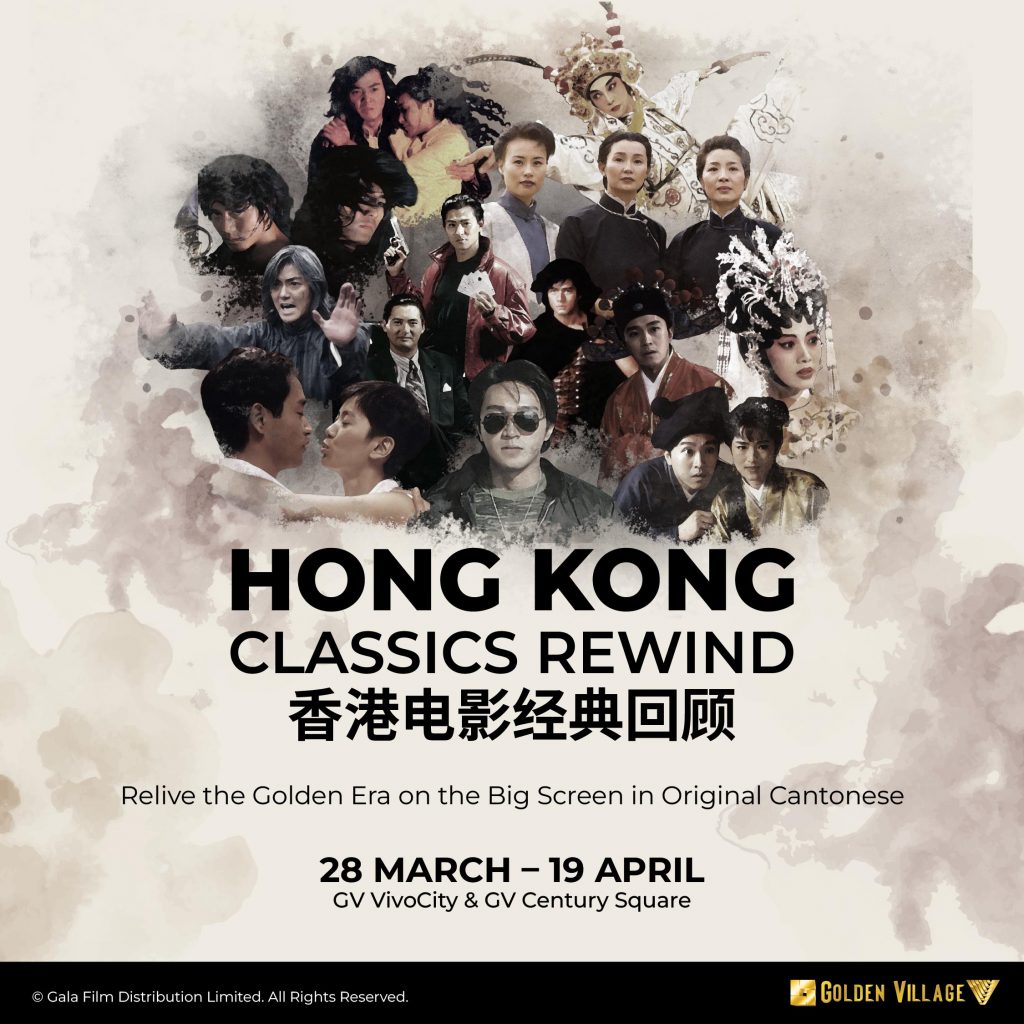 Hong Kong Classics Return to the Big Screen at Golden Village This Spring - Alvinology