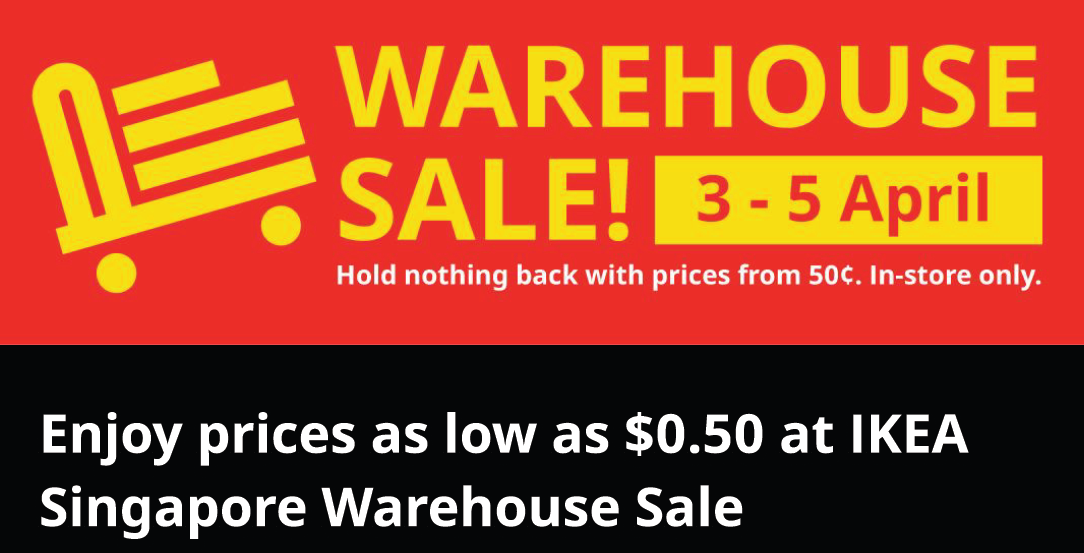 IKEA Singapore Launches Warehouse Sale with Prices Starting from Just $0.50 - Alvinology