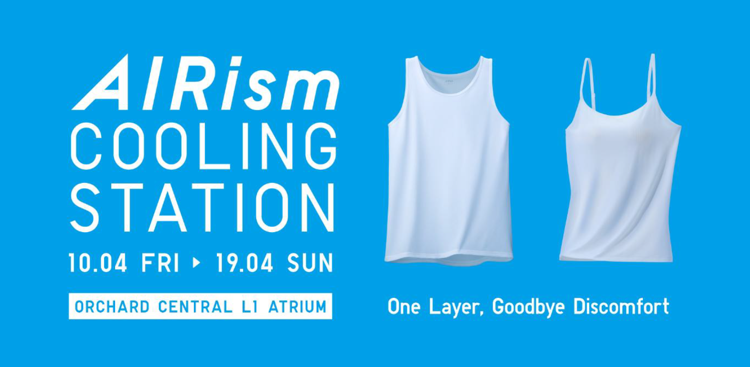 UNIQLO Launches First-Ever AIRism Cooling Station in Singapore, Bringing Its Signature Comfort Technology to Life - Alvinology