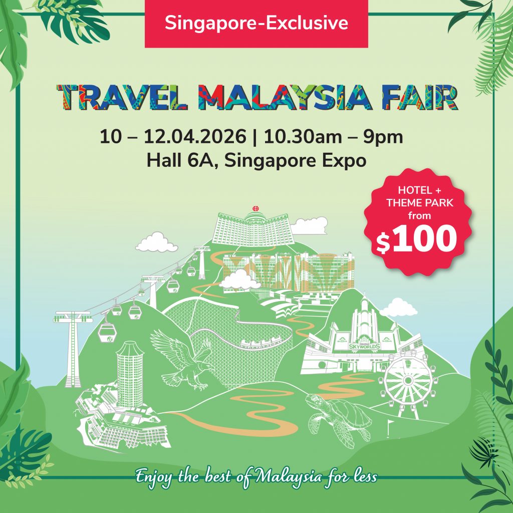 Resorts World Genting Offers Singapore-Exclusive Deals with Up to 67% Savings at Travel Malaysia Fair 2026 - Alvinology