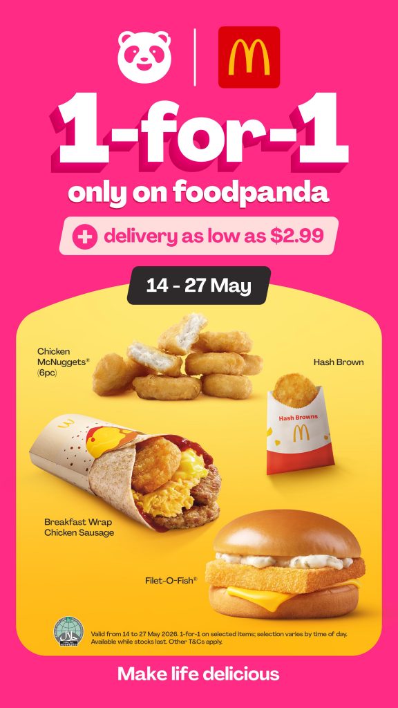McSpicy, McMuffin and more go 1-for-1 as foodpanda rolls out month long McDonald’s deal feast in Singapore - Alvinology