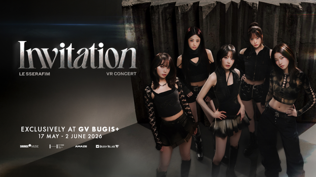 LE SSERAFIM’s First VR Concert “INVITATION” Makes Singapore Debut at Golden Village - Alvinology