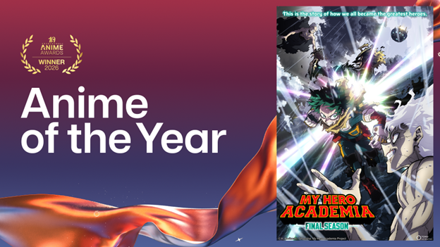Crunchyroll Anime Awards 2026 Draws Record 73 Million Votes as My Hero Academia FINAL SEASON Wins Anime of the Year - Alvinology