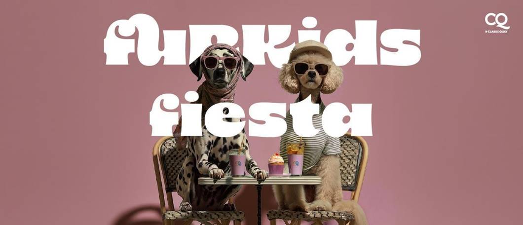 CQ @ Clarke Quay Goes All Out for Biggest Ever FurKids Fiesta Across Two Weekends This May - Alvinology