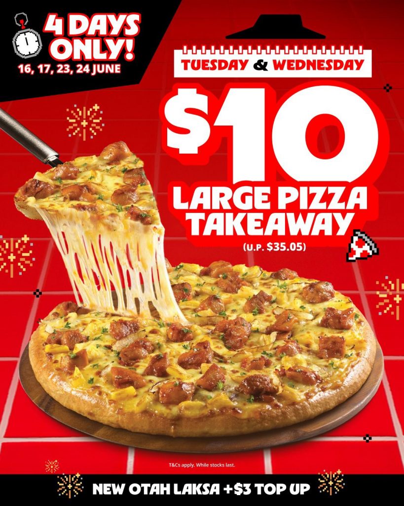 Pizza Hut Brings Back Its Popular $10 Large Pan Pizza Deal with New Otah Laksa Flavour for a Limited Time - Alvinology