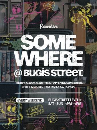 Bugis Street Unveils New Experience Driven Level 2 with Local Brands, Creative Spaces and Weekend Markets - Alvinology