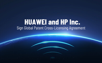 Huawei and HP Inc. Sign Global Patent Cross-Licensing Agreement - Alvinology