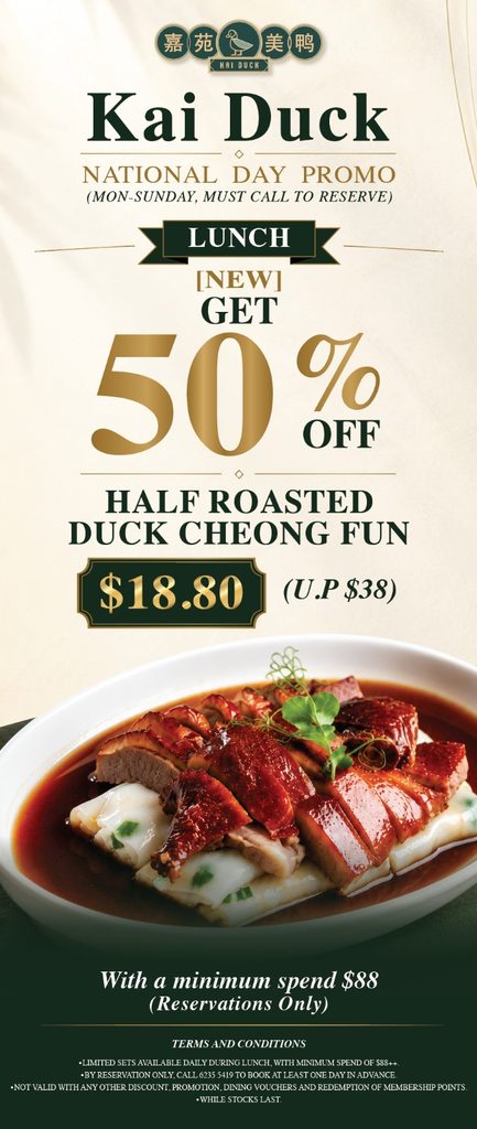[Promo Alert] Kai Duck Offers 61% Off Signature Dishes for Singapore’s 61st Birthday - Alvinology