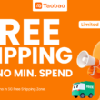 Taobao Singapore Makes Shopping More Affordable with Free Shipping and No Minimum Spend - Alvinology