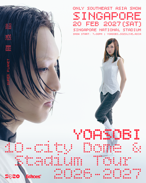 YOASOBI Brings ‘SUPER PLANET’ Tour to Singapore National Stadium in February 2027 - Alvinology