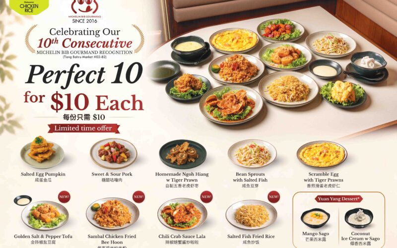 Tiong Bahru Hainanese Chicken Rice Marks 10 Years of Michelin Bib Gourmand Recognition With $10 Perfect 10 Menu - Alvinology