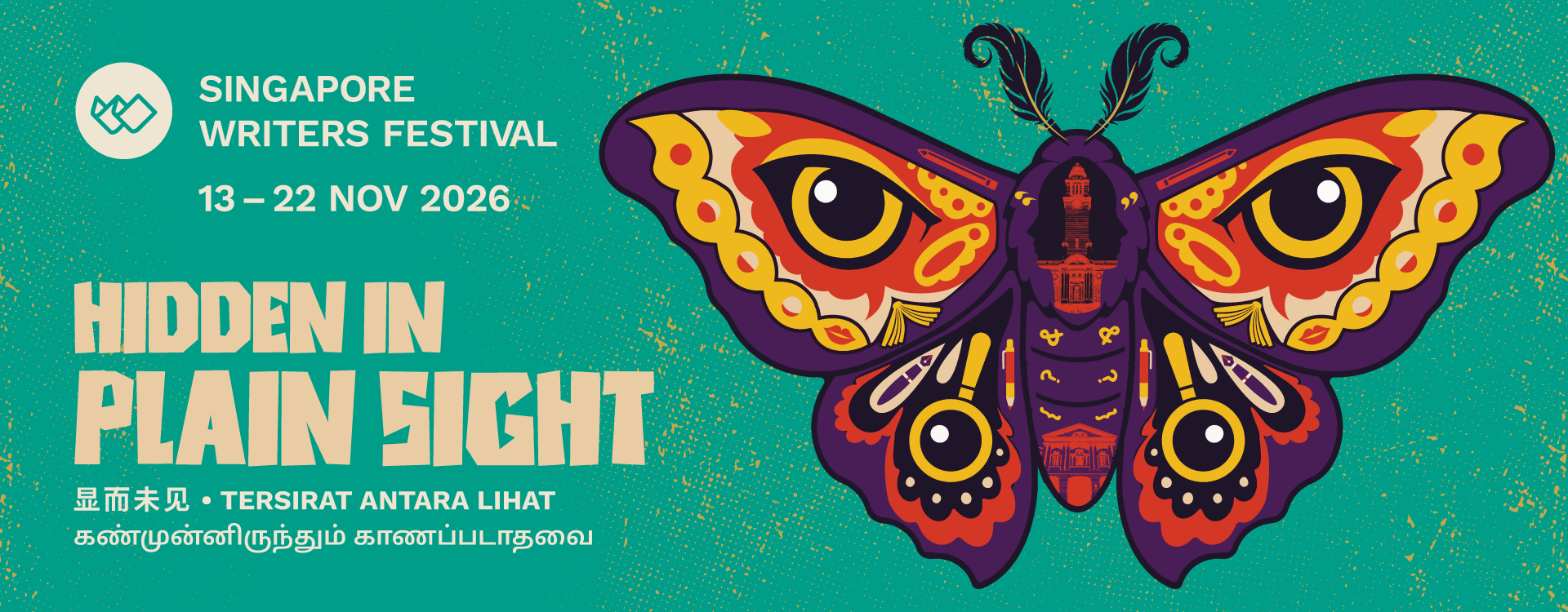 Singapore Writers Festival 2026 Explores Hidden Stories with More Than 300 Voices Across 200 Programmes - Alvinology