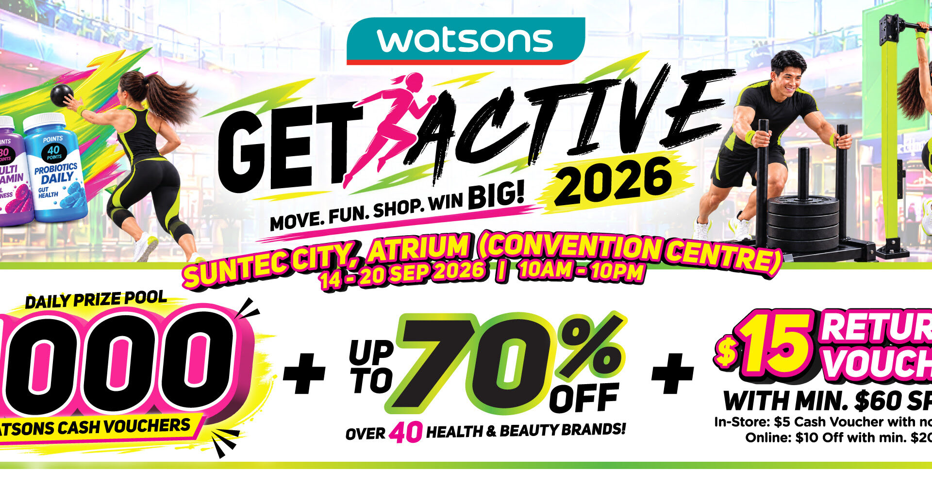 Watsons Get Active Returns to Suntec City With Fitness Challenges, Deals and Rewards - Alvinology
