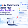 Google AI Overviews Are Eating Your Website Traffic — Here's What Singapore Businesses Can Do About It - Alvinology