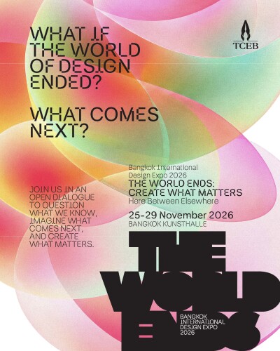 THE WORLD ENDS: Bangkok International Design Expo 2026, Asks What Comes Next for Design - Alvinology