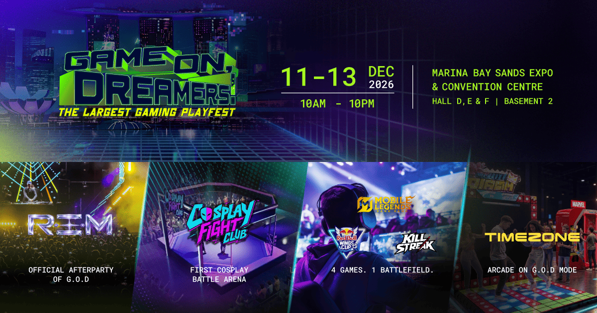 Game On, Dreamers! Expands Singapore Playfest Lineup with International DJs, Esports Tournaments and Cosplay Battles - Alvinology