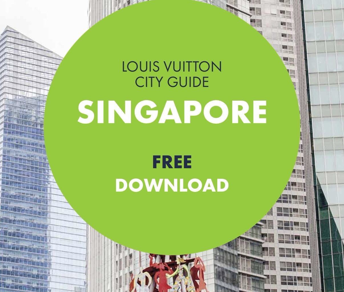 Louis Vuitton Unveils 2026 Singapore City Guide Ahead of F1 Grand Prix - Alvinology